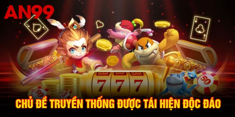 Chủ đề truyền thống được tái hiện độc đáo